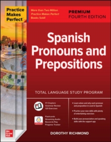 Image for Practice Makes Perfect: Spanish Pronouns and Prepositions, Premium Fourth Edition