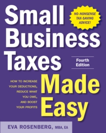 Image for Small Business Taxes Made Easy, Fourth Edition