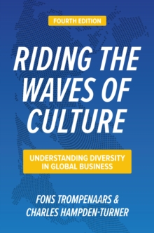 Image for Riding the Waves of Culture: Understanding Diversity in Global Business