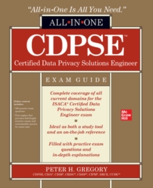 Image for CDPSE Certified Data Privacy Solutions Engineer All-in-One Exam Guide