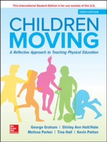 Image for ISE Children Moving: A Reflective Approach to Teaching Physical Education