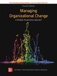 Image for Managing Organizational Change:  A Multiple Perspectives Approach ISE