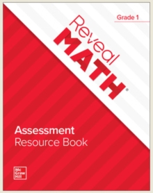 Reveal Math Assessment Resource Book, Grade 1