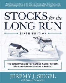 Image for Stocks for the long run  : the definitive guide to financial market returns & long-term investment strategies