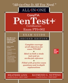 CompTIA PenTest+ Certification All-in-One Exam Guide, Second Edition (Exam PT0-002)