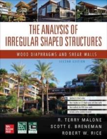 Image for The Analysis of Irregular Shaped Structures: Wood Diaphragms and Shear Walls, Second Edition