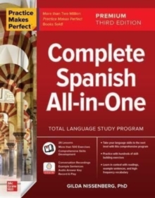 Image for Practice Makes Perfect: Complete Spanish All-in-One, Premium Third Edition