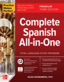 Image for Practice Makes Perfect: Complete Spanish All-in-One, Premium Third Edition