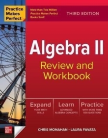 Image for Practice Makes Perfect: Algebra II Review and Workbook, Third Edition