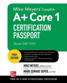 Image for Mike Meyers' CompTIA A+ Core 1 Certification Passport (Exam 220-1101)