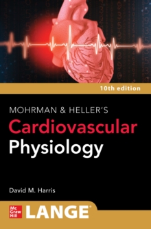 Image for Mohrman and Heller's Cardiovascular Physiology