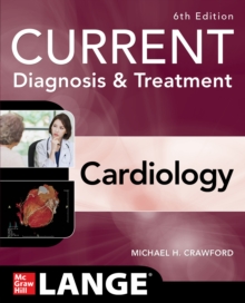 Image for Current Diagnosis & Treatment Cardiology, Sixth Edition