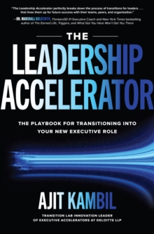 Image for The leadership accelerator: the playbook for transitioning into your new executive role