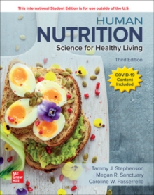 Human Nutrition: Science for Healthy Living ISE