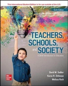 Image for Teachers Schools and Society: A Brief Introduction to Education ISE
