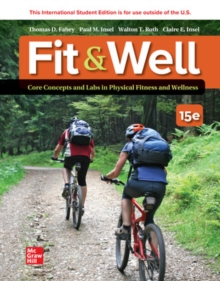 Image for ISE Fit & Well: Core Concepts and Labs in Physical Fitness and Wellness