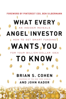 Image for What Every Angel Investor Wants You to Know (PB)