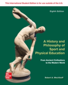 Image for ISE Ebook Online Access For A History And Philosophy Of Sport And Physical Education: From Ancient Civilizations To The Modern World