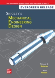 Image for Shigley's Mechanical Engineering Design: 2024 Release ISE