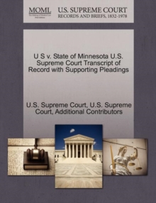 Image for U S V. State of Minnesota U.S. Supreme Court Transcript of Record with Supporting Pleadings
