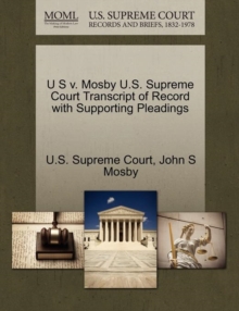 Image for U S V. Mosby U.S. Supreme Court Transcript of Record with Supporting Pleadings