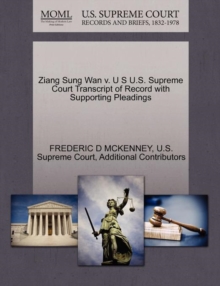 Image for Ziang Sung WAN V. U S U.S. Supreme Court Transcript of Record with Supporting Pleadings