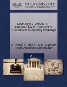 Image for Meddaugh V. Wilson U.S. Supreme Court Transcript of Record with Supporting Pleadings