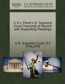 Image for U S V. Perot U.S. Supreme Court Transcript of Record with Supporting Pleadings