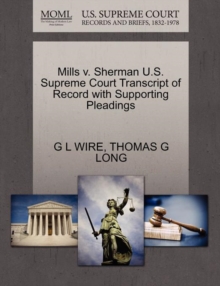 Image for Mills V. Sherman U.S. Supreme Court Transcript of Record with Supporting Pleadings