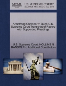 Image for Armstrong Chaloner V. Dunn U.S. Supreme Court Transcript of Record with Supporting Pleadings