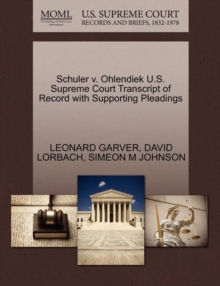 Image for Schuler V. Ohlendiek U.S. Supreme Court Transcript of Record with Supporting Pleadings