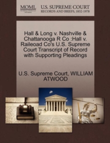 Image for Hall & Long V. Nashville & Chattanooga R Co