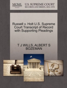Image for Russell V. Holt U.S. Supreme Court Transcript of Record with Supporting Pleadings
