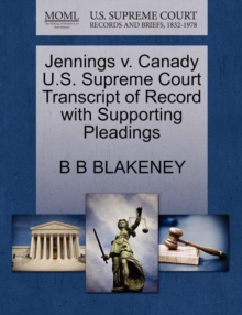 Image for Jennings V. Canady U.S. Supreme Court Transcript of Record with Supporting Pleadings