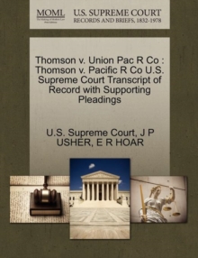 Image for Thomson V. Union Pac R Co