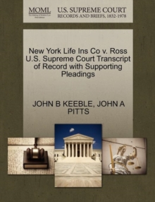 Image for New York Life Ins Co V. Ross U.S. Supreme Court Transcript of Record with Supporting Pleadings