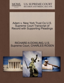 Image for Adam V. New York Trust Co U.S. Supreme Court Transcript of Record with Supporting Pleadings