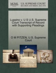 Image for Luppino V. U S U.S. Supreme Court Transcript of Record with Supporting Pleadings