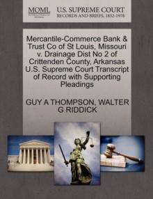 Image for Mercantile-Commerce Bank & Trust Co of St Louis, Missouri V. Drainage Dist No 2 of Crittenden County, Arkansas U.S. Supreme Court Transcript of Record with Supporting Pleadings