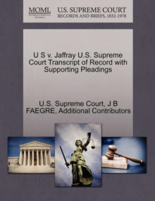 Image for U S V. Jaffray U.S. Supreme Court Transcript of Record with Supporting Pleadings
