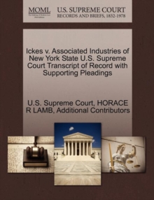 Image for Ickes V. Associated Industries of New York State U.S. Supreme Court Transcript of Record with Supporting Pleadings