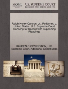 Image for Ralph Henry Cahoon, JR., Petitioner, V. United States. U.S. Supreme Court Transcript of Record with Supporting Pleadings