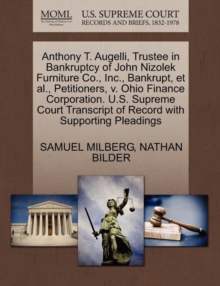 Image for Anthony T. Augelli, Trustee in Bankruptcy of John Nizolek Furniture Co., Inc., Bankrupt, Et Al., Petitioners, V. Ohio Finance Corporation. U.S. Supreme Court Transcript of Record with Supporting Plead