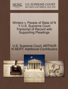 Image for Winters V. People of State of N y U.S. Supreme Court Transcript of Record with Supporting Pleadings