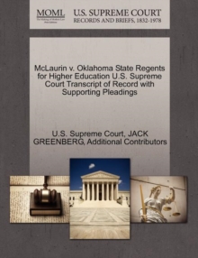 Image for McLaurin V. Oklahoma State Regents for Higher Education U.S. Supreme Court Transcript of Record with Supporting Pleadings
