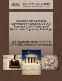Image for Securities and Exchange Commission V. Drexel & Co U.S. Supreme Court Transcript of Record with Supporting Pleadings