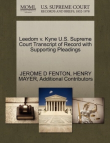 Image for Leedom V. Kyne U.S. Supreme Court Transcript of Record with Supporting Pleadings