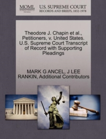Image for Theodore J. Chapin et al., Petitioners, V. United States. U.S. Supreme Court Transcript of Record with Supporting Pleadings