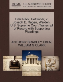 Image for Emil Reck, Petitioner, V. Joseph E. Ragen, Warden. U.S. Supreme Court Transcript of Record with Supporting Pleadings