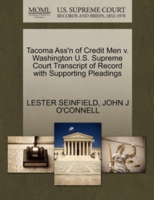 Image for Tacoma Ass'n of Credit Men V. Washington U.S. Supreme Court Transcript of Record with Supporting Pleadings